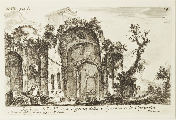 The Cafarella (Tomb of Egeria), from the series “Verdute di Roma”, plate 64 (La Cafarella [Tumba de Egeria], de la serie “Verdute di Roma”, placa 64)